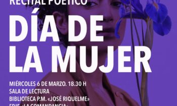 Autoras locales participarán mañana en un recital poético organizado por la Biblioteca Municipal para conmemorar el Día Internacional de la Mujer