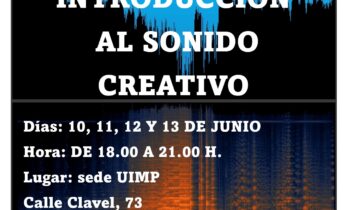 La UIMP anuncia un taller gratuito de introducción al sonido creativo que se impartirá en el mes de junio