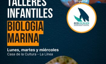 Ecolocaliza realizará por cuarto año consecutivo un Taller Infantil sobre Biología Marina en la Casa de la Cultura